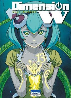 Dimension W, tome 13 par Yuji Iwahara