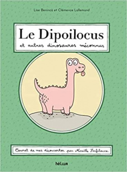 Le dipoilocus et autres dinosaures mconnus par Lise Beninca
