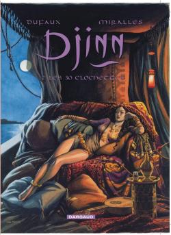 Djinn, tome 2 : Les 30 clochettes par Jean Dufaux