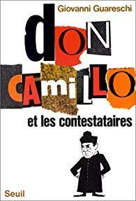 Don Camillo et les contestataires par Giovanni Guareschi