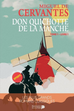 Don Quichotte de La Manche, Tome 1-1 par Miguel de Cervantes