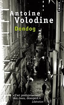Dondog par Antoine Volodine