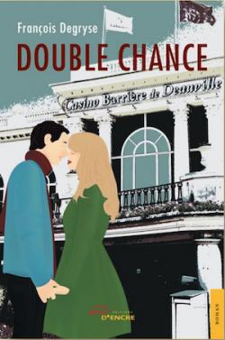 Double chance par Franois Degryse