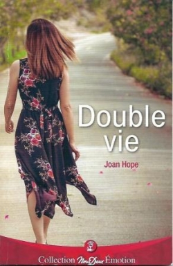 Double vie par Joan Hope