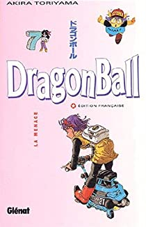 Dragon Ball, tome 7 : La Menace par Akira Toriyama