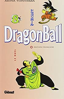 Dragon Ball, tome 8 : Le Duel par Akira Toriyama