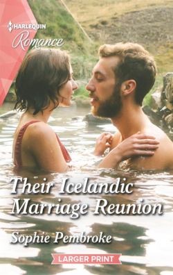 Dream Destinations, tome 1 : Their Icelandic Marriage Reunion par Sophie Pembroke