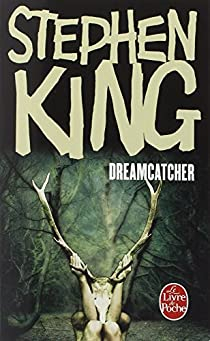 Dreamcatcher par Stephen King
