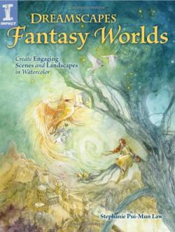 Dreamscapes Fantasy Worlds par Stephanie Pui-Mun Law