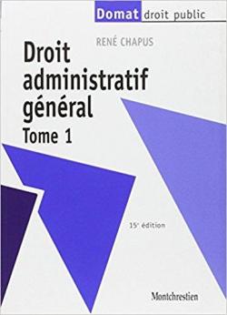 Droit administratif generale t.1 l'organisatio administrative administration 12e ed.1998 par Ren Chapus