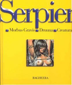 Druuna, Intgrale Serpieri 1, tomes 1  3 : Morbus Gravis - Druuna - Creatura par Paolo Eleuteri Serpieri