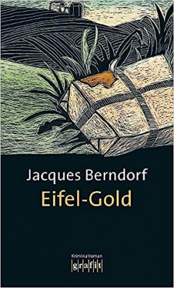 Eifel Gold par Jacques Berndorf