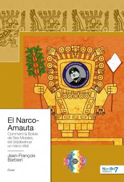 El Narco-Amauta par Jean-Franois Barbiri