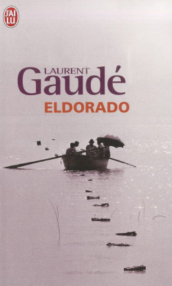 Eldorado par Laurent Gaud