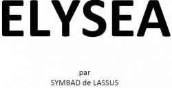 Elysea par Symbad de Lassus