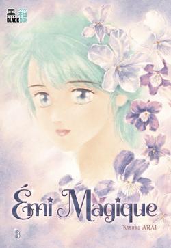 Emi Magique, tome 3 par Kiyoko Arai