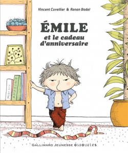 Emile et le cadeau d'anniversaire par Vincent Cuvellier