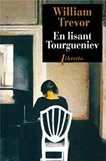 En lisant Tourgueniev par William Trevor