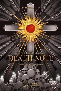 Entre les lignes du Death Note : crire un nouveau monde par Clment Plissier