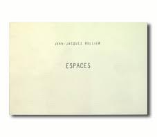 Espaces par Jean-Jacques Rullier