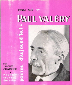 Essai sur Paul Valry par Jacques Charpier