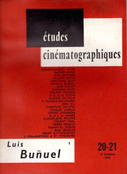 Etudes cinmatographiques, n20-21 : Luis Bunuel par Revue Etudes cinmatographiques