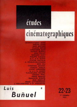 Etudes cinmatographiques, n22-23 : Luis Bunuel par Revue Etudes cinmatographiques