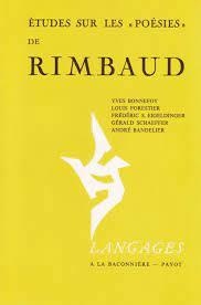 Etudes sur les Posies de Rimbaud par Yves Bonnefoy