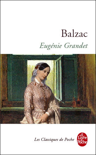 Eugnie Grandet par Honor de Balzac