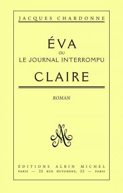 Eva ou Le journal interrompu par Jacques Chardonne