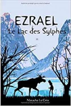 Ezrael - Le lac des Sylphes par Natacha Le Grix