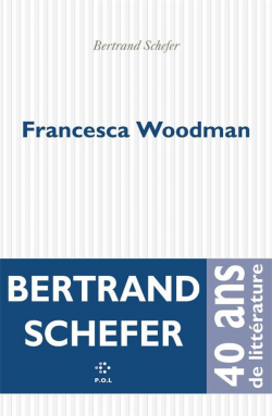 FRANCESCA WOODMAN par Bertrand Schefer