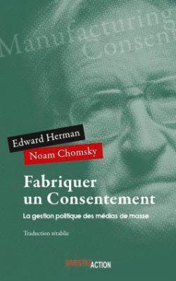 Fabriquer un consentement par Noam Chomsky
