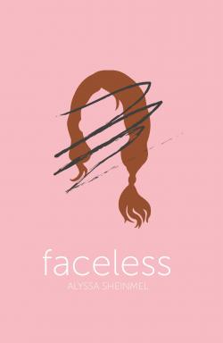 Faceless par Alyssa Sheinmel
