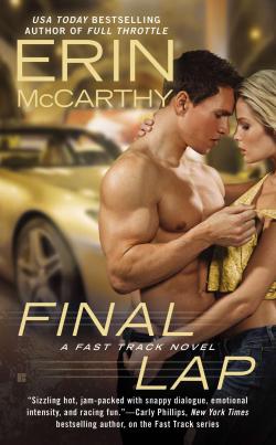 Fast Track, tome 8 : Final Lap par Erin McCarthy