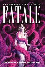 Fatale - Intgrale, tome 2 par Ed Brubaker
