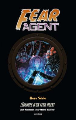 Fear Agent H.S. : Lgendes d'un Fear Agent par Rick Remender