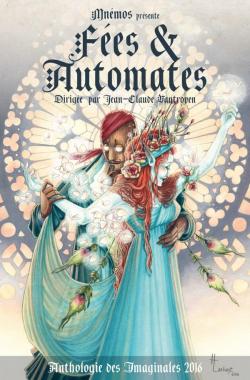 Imaginales 2016 : Anthologie Fes et Automates par Jean-Claude Vantroyen