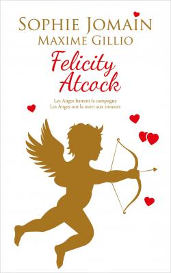 Felicity Atcock - Intgrale, tome 5 par Sophie Jomain