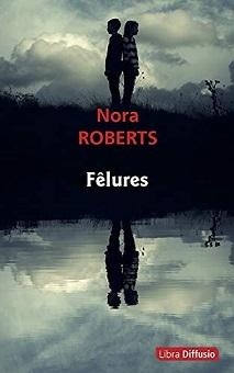 Flures par Nora Roberts