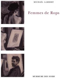 Femmes de Rops par Michal Lambert