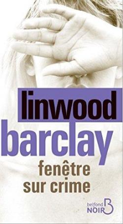 Fentre sur crime par Linwood Barclay