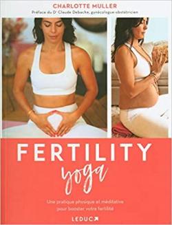 Fertility yoga par Charlotte Muller