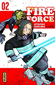 Fire force, tome 2 par Atsushi Okubo