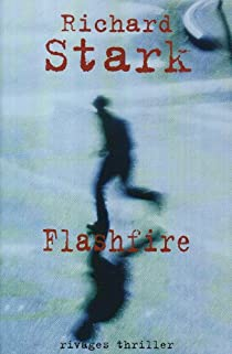 Flashfire par Richard Stark