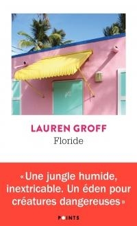 Floride par Lauren Groff