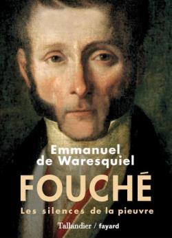 Fouch : Les silences de la pieuvre par Emmanuel de Waresquiel