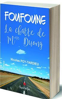 Foufoune, la chatte de Mme Duong par Nicolas Poy-Tardieu