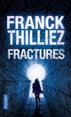 Fractures par Franck Thilliez