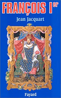 Franois Ier par Jean Jacquart